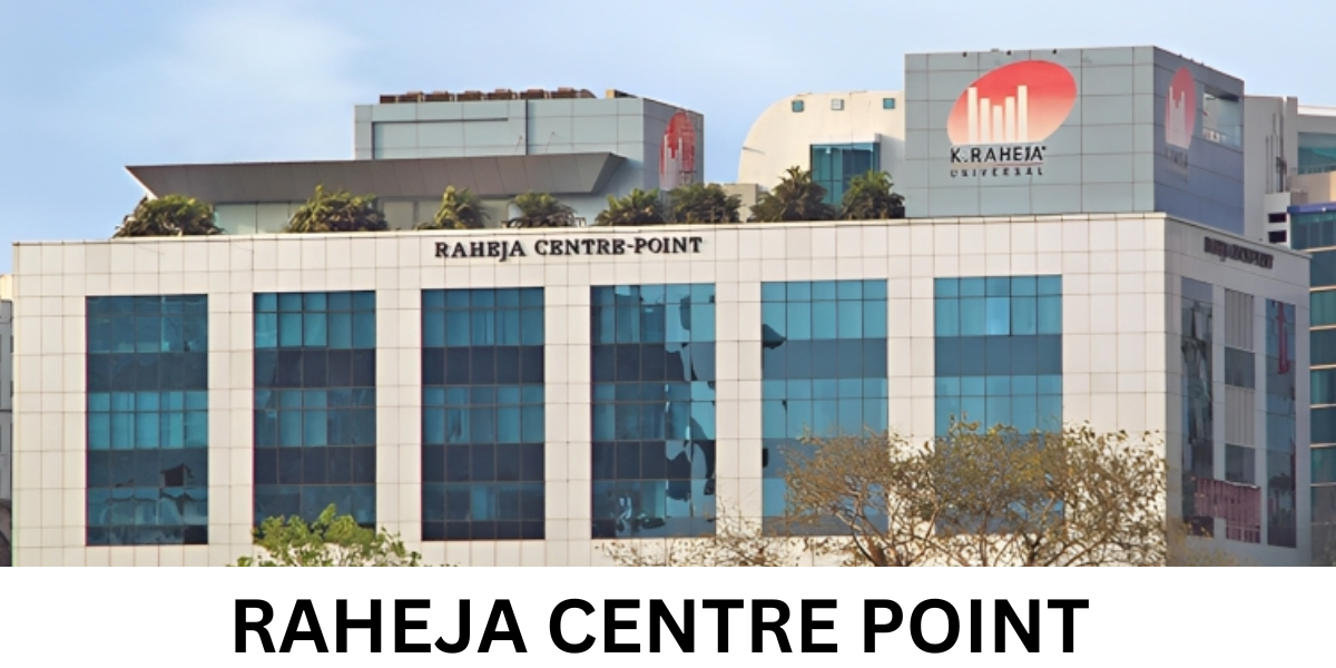 Home Raheja Centre Point
